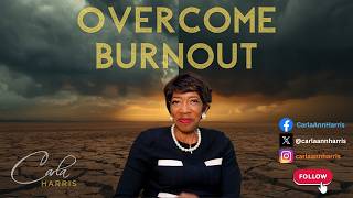 Overcome Burnout