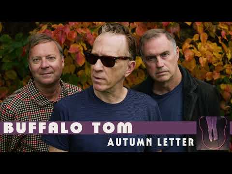 Buffalo Tom - Autumn Letter (2024)