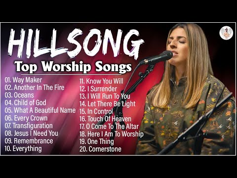 WAY MAKER 🙏TOP 20 Hillsong Worship Best Praise Songs Collection 2023//Top Hillsong Songs