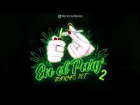 -EN EL PARTY-2 TRAPICHEO-RKT (BRUNOCABRERADJ)