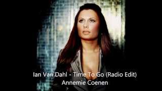 Ian Van Dahl - Time 2 Go. (Radio Edit)
