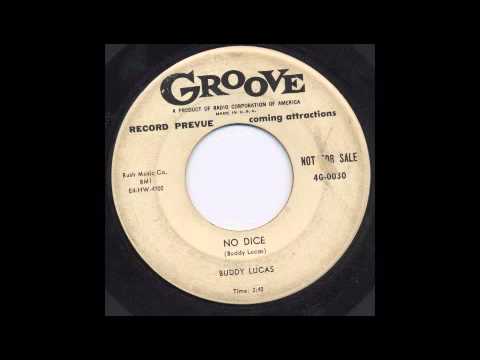 BUDDY LUCAS - NO DICE - GROOVE