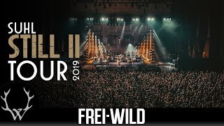 Frei.Wild - Macht euch endlich alle Platt - STILL II Tour 2019 [Impressionen Suhl]