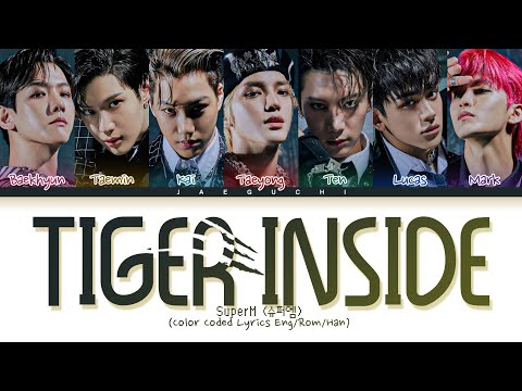 SuperM ‘Tiger Inside’ Lyrics (슈퍼엠 호랑이 가사) (Color Coded Lyrics)