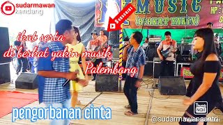 Download lagu 'Pengorbanan cinta' ##berkat yakin musik Palembang mp3