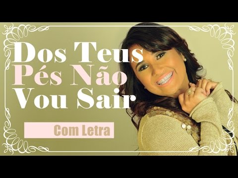 Dos Teus Pés Não Vou Sair video