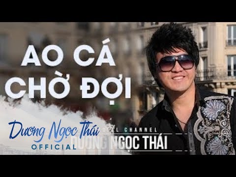 Thể hiện bởi Dương Ngọc Thái