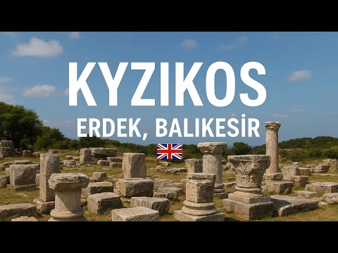 Exploring Ancient Kyzikos: The Forgotten City Near Erdek, Turkey