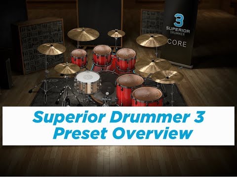 download lagu mp3 mp4 Superior Drummer Presets, download lagu Superior Drummer Presets gratis, unduh video klip Superior Drummer Presets