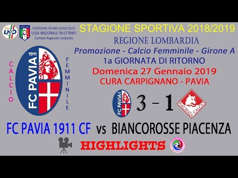 FC PAVIA 1911 CF - stagione 2018/19 - campionato - 1a RITORNO - PIACENZA