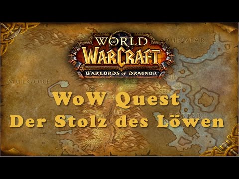 WoW Quest: Der Stolz des Löwen