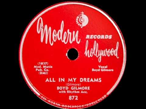 Boyd Gilmore - All In My Dreams