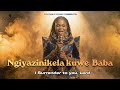 Ngiyazinikela Kuwe Baba 🙏🏾 | I Surrender to You, Lord | Ndebele/Zulu & English Gospel Lyric Video