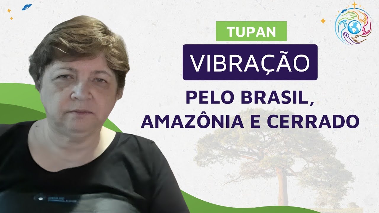 Tupan - Vibração Brasil (Amazônia e Cerrado)
