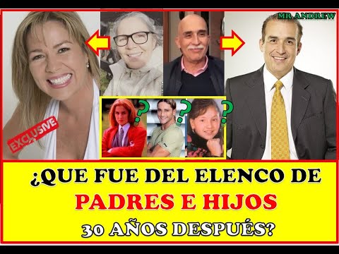¿Que fue del elenco de PADRES E HIJOS 30 años después de su estreno? - Mister Andrew