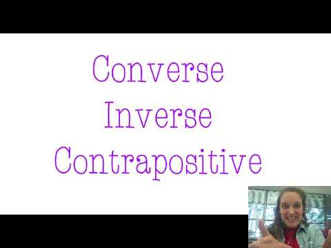 2.3 Converse, Inverse, Contrapositive