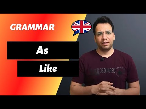 English Grammar: Comparing with LIKE and AS