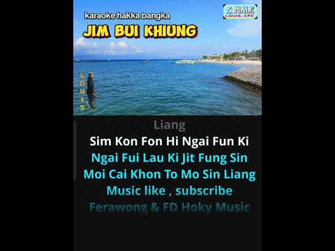 jim bui khiung - karaoke hakka bangka