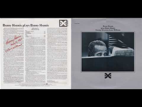 Chances Go Around / Barry Harris Trio [Barry Harris Plays Barry Harris(1978) 1/7]