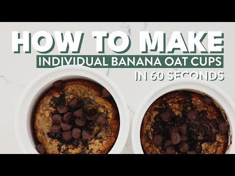 BEST EVER Banana Oat Cups (in 60 seconds. MAKE THESE!)