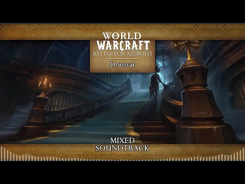 World Of Warcraft : Battle For Azeroth · Drustvar