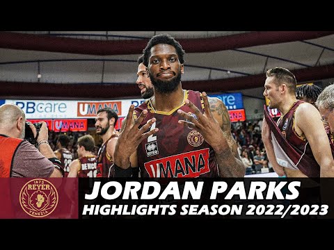 Jordan PARKS • Highlights Season 2022/2023 • Reyer Venezia