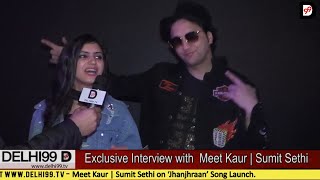 Jhanjhraan | Punjabi singer Meet Kaur |  DJ Sumit Sethi | Song Launch at New Delhi