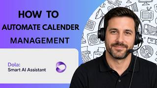 How to Automate Calendar Management with Dola AI Full Guide 2026