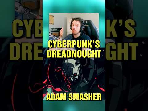 Adam Smasher Explained: Cyberpunk’s Deadliest Dreadnought