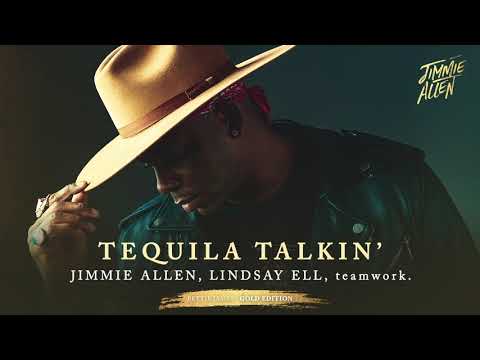 Jimmie Allen, Lindsay Ell, teamwork. - Tequila Talkin’ (Official Audio)