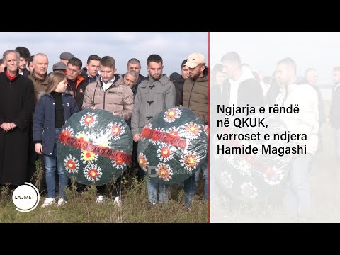 Ngjarja e rëndë në QKUK, varroset e ndjera Hamide Magashi