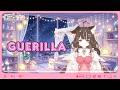 【Guerillla - Choco Latte Vtuber】hii