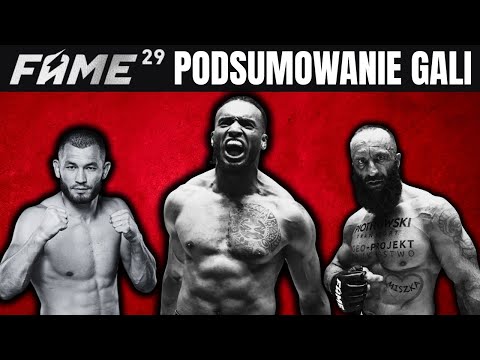 FAME MMA 29 - PODSUMOWANIE GALI (ALBERTO, IZU, ZAŁĘCKI, RADO, CAMERABOY, BOMBA MURADOV, MAGICAL)
