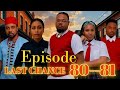 LAST CHANCE EPISODE 80 81 Chingamedia