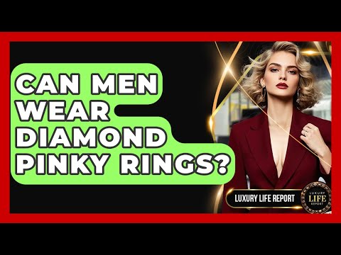 Can Men Wear Diamond Pinky Rings? - Luxury Life Report