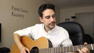Let's Learn: Recovery - Frank Turner (guitar lesson) (learn by ear)