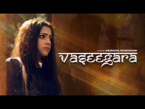 𝐕𝐚𝐬𝐞𝐞𝐠𝐚𝐫𝐚.. வசீகரா.. | 𝐂𝐨𝐯𝐞𝐫𝐞𝐝 𝐛𝐲 𝐀𝐧𝐮𝐫𝐚𝐝𝐡𝐚 𝐏𝐫𝐚𝐦𝐨𝐝𝐡𝐚𝐧𝐢