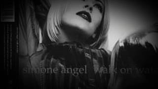 Simone Angel Feat Ann Marie Elaine Smith - Walk On Water (X Club Cut)