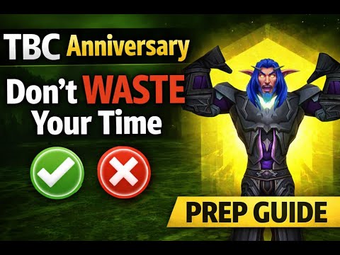 TBC Tips: The BEST Way to Gear up for TBC Anniversary! Boosted Players!
