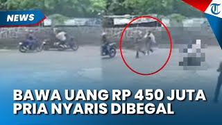 Bawa Uang Rp 450 Juta! Detik-detik Mencekam Karyawan di Bekasi Nyaris Dibegal, Siang Bolong Beraksi
