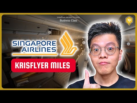 The Ultimate guide to Singapore Airlines KrisFlyer miles for beginners