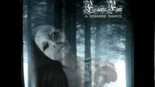 Estatic Fear - Chapter II