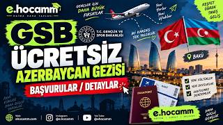 ÜCRETSİZ AZERBAYCAN GEZİSİ! TÜRKİYE - AZERBAYCAN GENÇLİK DEĞİŞİMİ PROG