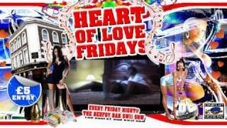 HEART OF LOVE FRIDAYS ad03 Prod DJBLAKTALENT.mov