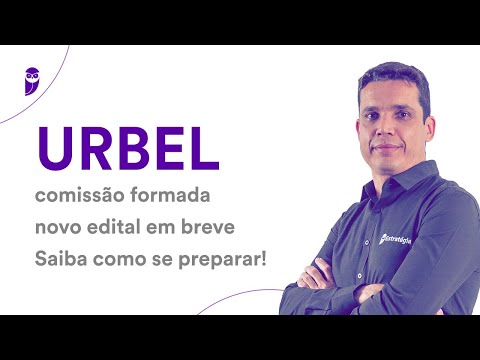 Concurso URBEL: comissão formada - novo edital em breve - Saiba como se preparar!
