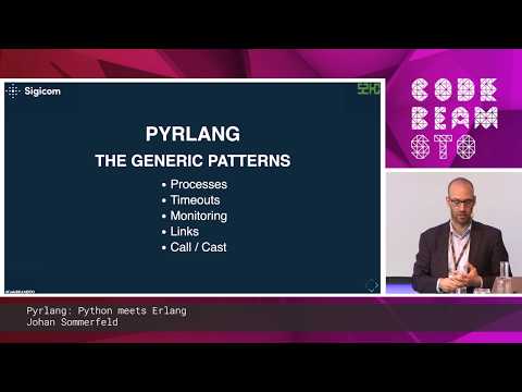 Johan Sommerfeld - Pyrlang: Python meets Erlang | Code BEAM STO 19