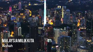 Download lagu Aishah - Malaysia Milik Kita mp3