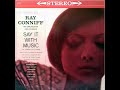 RAY CONNIFF: SAY IT WITH MUSIC (1960)