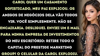 meu pai me desconvidou do casamento para manter a classe então sua nova esposa perdeu um investidor,