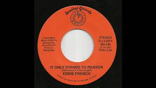 Eddie French - It Only Stands To Reason